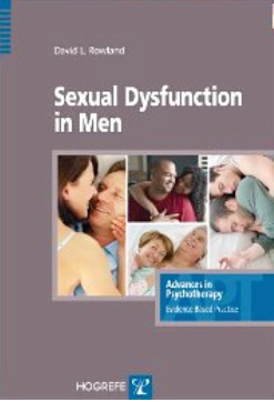 Featured image for “Review of: Sexual Dysfunction in Men by David Rowland”